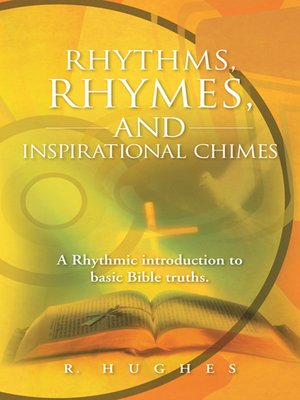 cover image of Rhythms, Rhymes, and Inspirational Chimes